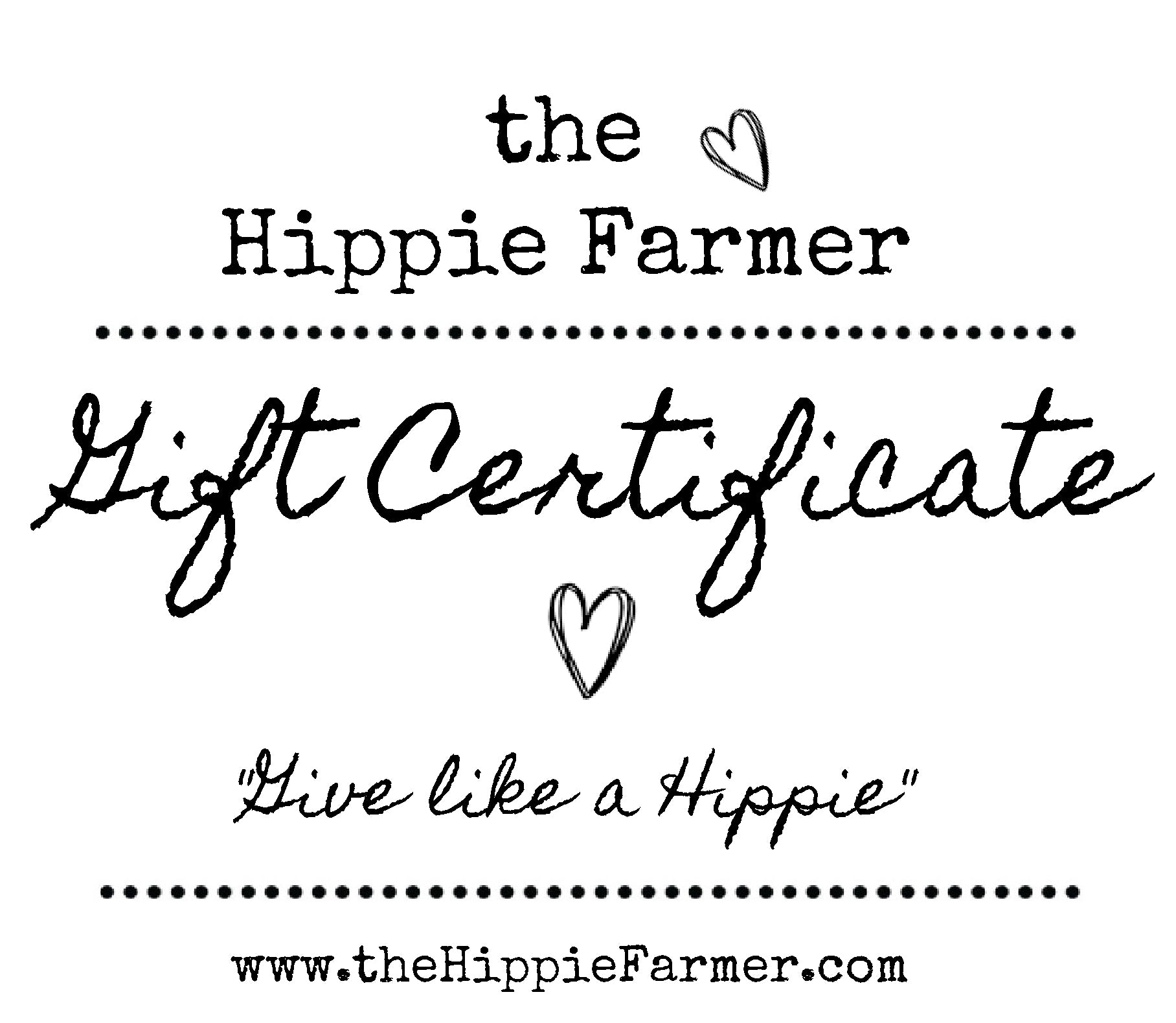 Gift Card - $10 to $100 - The Hippie Farmer