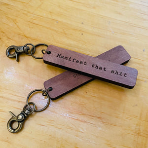 Wood Keychain - Grow, Manifest or Mercury Quotes by Statement Peace - The Hippie Farmer